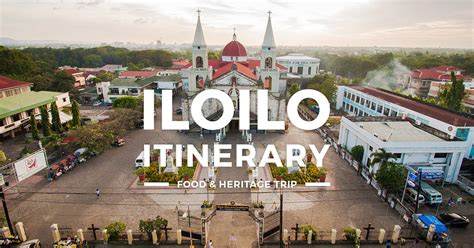 THE 15 BEST Things to Do in Iloilo City .